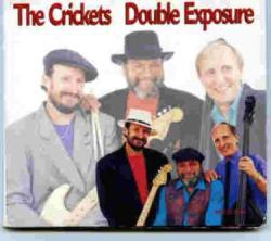 CRICKETS - Double Exposure - Hits and more!