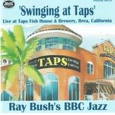 BUSH, Ray & BBC JAZZ - Swinging At Taps - RCCD 6019