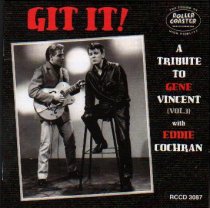 VINCENT, Gene - Git It! A Tribute To Gene Vincent Vol 3 - Gene & Eddie