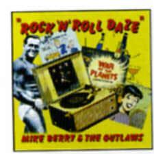 BERRY, Mike & The Outlaws - ROCK’N’ROLL DAZE - remastered with b