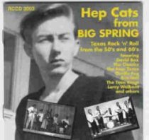 VARIOUS ARTISTS - Hep Cats From Big Spring in the 50s and 60s