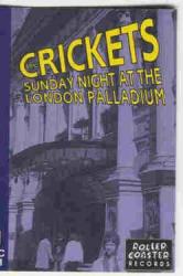 Crickets - SUNDAY NIGHT AT THE LONDON PALLADIUM 1990 - RCTC 4001