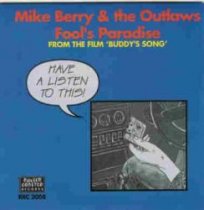 Mike Berry & Outlaws - FOOLS PARADISE - RRC 2008