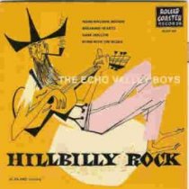 Echo Valley Boys - HILLBILLY ROCK EP - RCEP 106